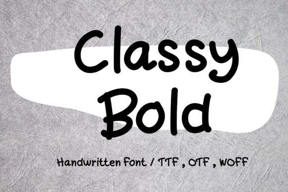 Classy Bold: A Timeless Handwritten Typeface for Editorial Design