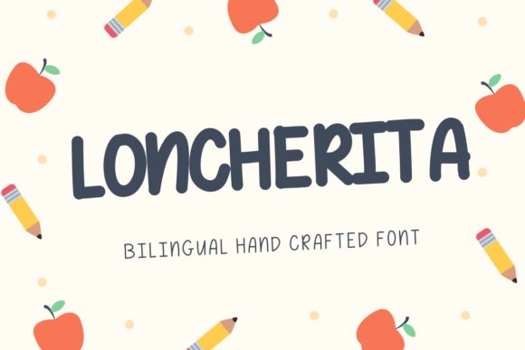 Loncherita: The Sweet Handwritten Font for Creative Crafts