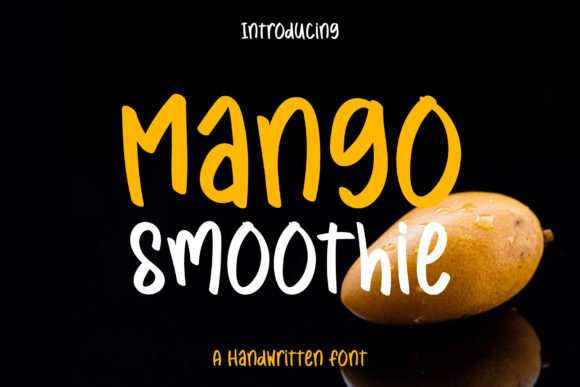 Mango Smoothie: A Neat Handwritten Font for Editorial Design