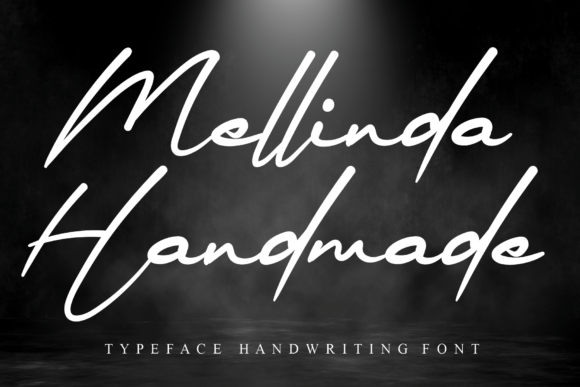 Mellinda Handmade: The Perfect Typeface for Your Brand