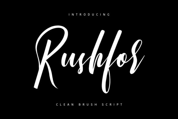 Rushfor Font Review: The Perfect Script Handwritten Choice