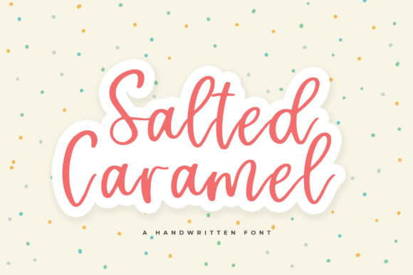Salted Caramel: The Elegant Handwritten Font for Makers